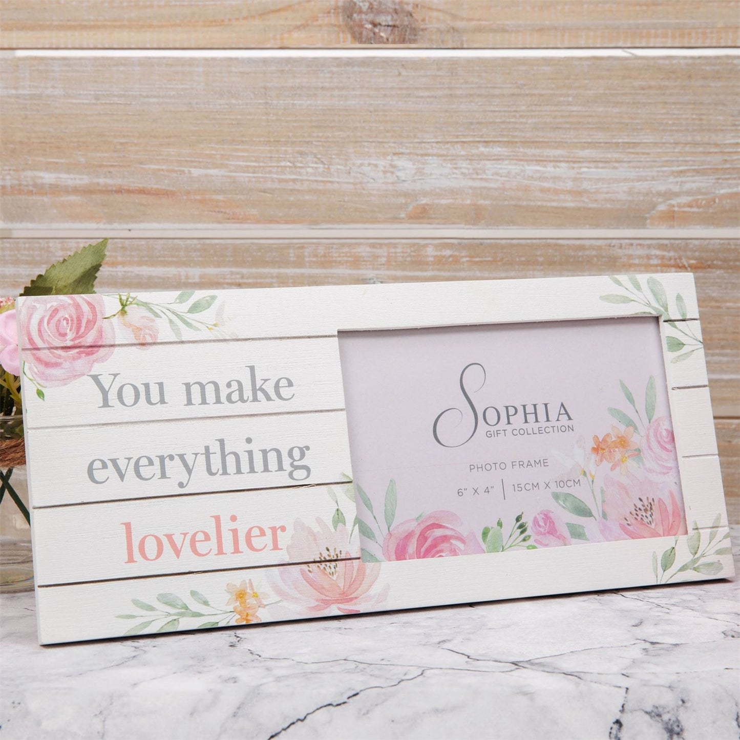 Sophia Frame 6" x 4" - You Make Everything Lovelier