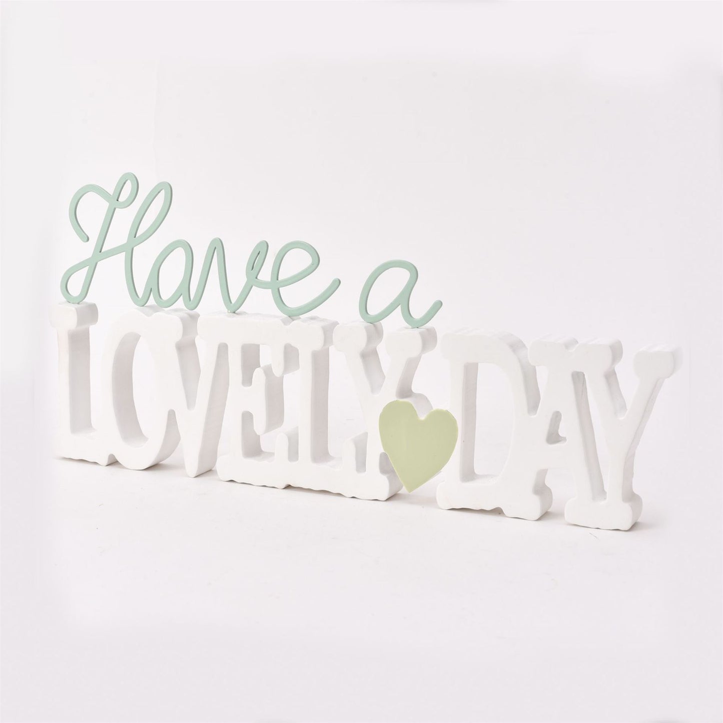 'Love Life' Mantel Plaque - Have A Lovely Day