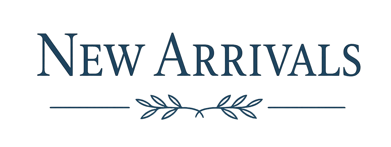 New Arrivals