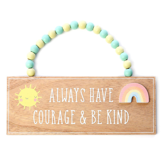 Petit Cheri Hanging Plaque "Courage Be Kind"