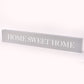 Moments Mantel Plaque - Home Sweet Home 48cm